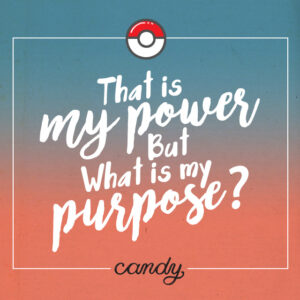 CandyMag.Com'sAll You Need When You're Having a Bad Day Are These Pokemon: The First Movie Quotes Article