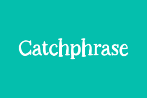 Mix Catchphrase